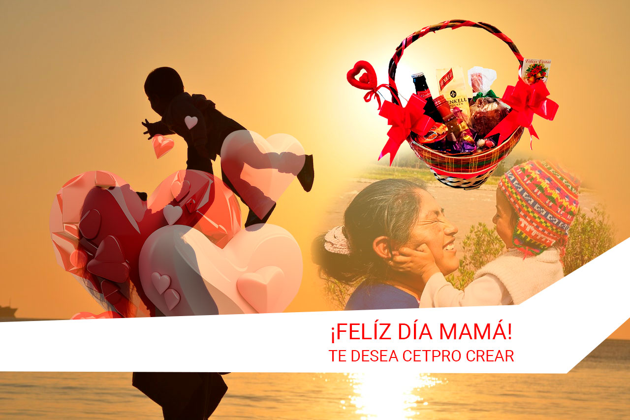 Día de la madre CETPRO CEAR 2025